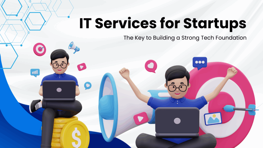 IT Services for Startups
