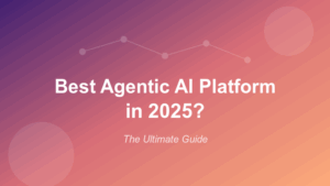 best agentic ai platform